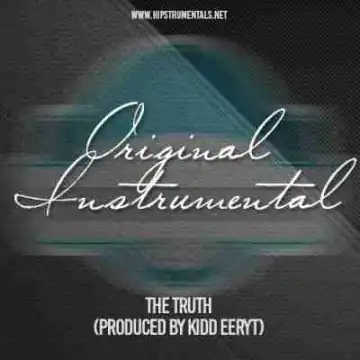 Instrumental: Kidd Eeryt - The Truth